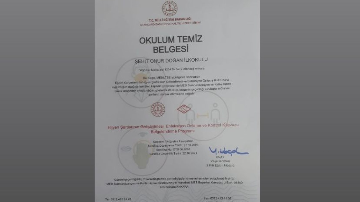''OKULUM TEMİZ'' BELGEMİZİ ALDIK