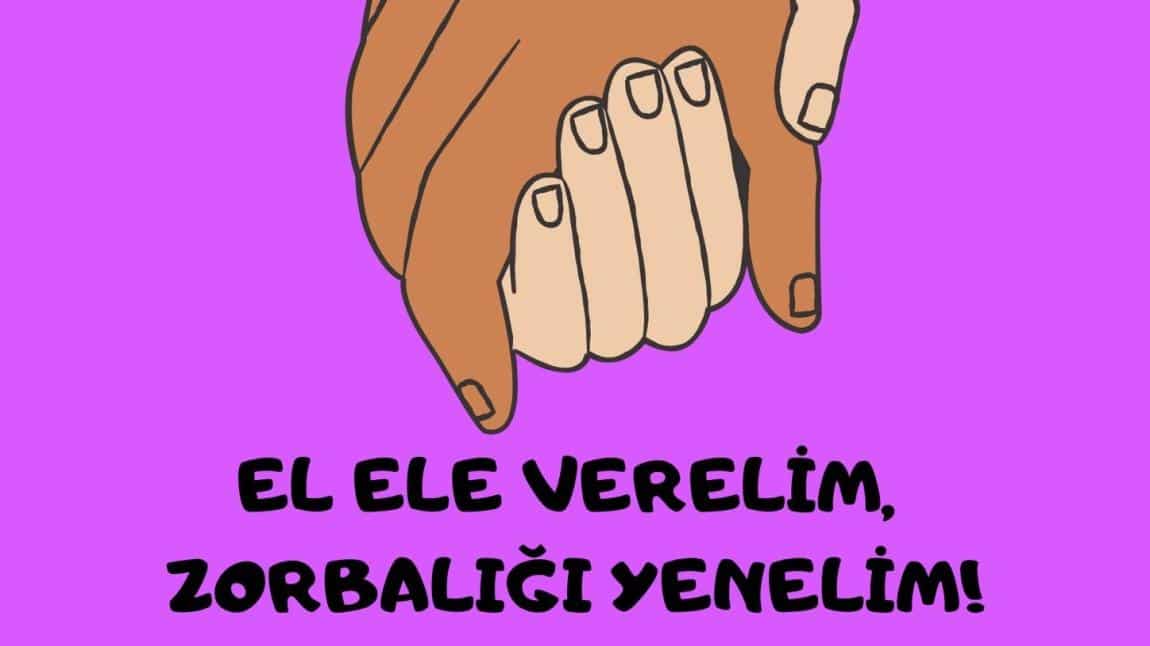 EL ELE VERİP ZORBALIĞI YENECEĞİZ